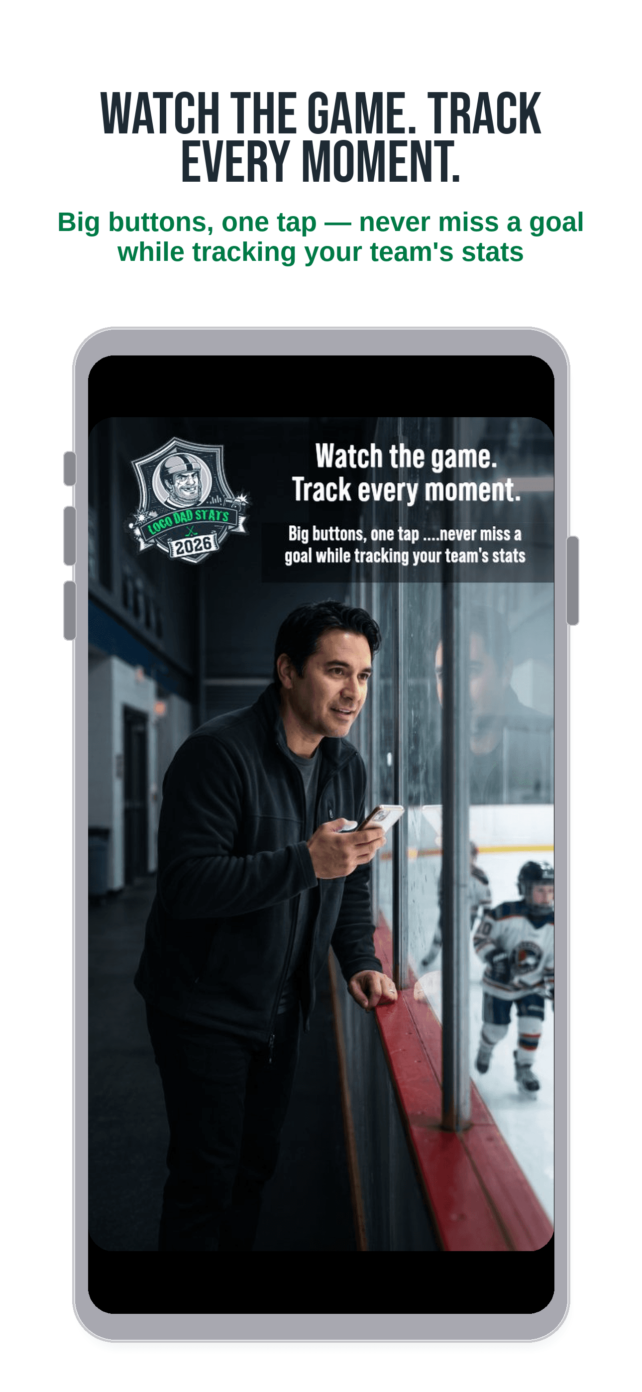 Watch the Game. Track Every Moment.